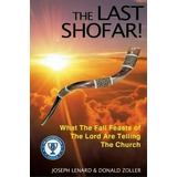 The Last Shofar!, De Joseph Lenard. Editorial Xulon Press, Tapa Blanda En Inglés, 2014