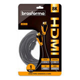 Cabo Hdmi 2.1 8k 3d Brasforma - Hdmi-8101 - 1 Metro