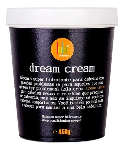 Máscara Dream Cream 450g Lola Cosmetics 