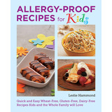Libro Allergy-proof Recipes For Kids: Quick And Easy Whea...