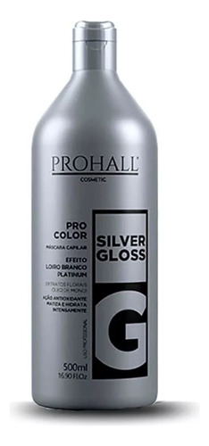 Prohall Máscara Matizadora Silver Gloss Loiro Branco 500ml