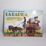 Antiguo Cartel Enlozado La Rápida Carreta Replica Mag 62247