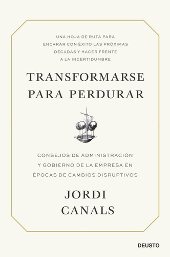 Libro Transformarse Para Perdurar - Jordi Canals