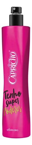 Capricho Des. Colônia, 50ml O Botricário.