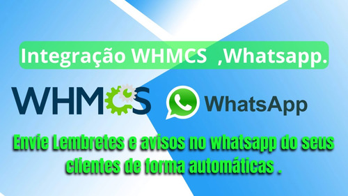 Integração Whatsapp E Whmcs  P Envios De Notificações 