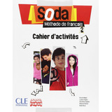 Soda 2. Cahier D'activités  -  Vv.aa.