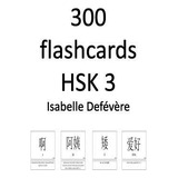 Libro 300 Flashcards Hsk 3 - Defevere, Isabelle