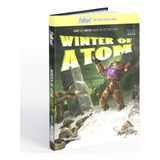 Modiphius Fallout: The Roleplaying Game Winter Of Atom Book