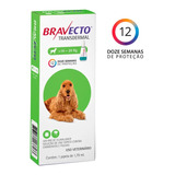Antipulgas Bravecto Transdermal Cães 10 A 20kg - 500mg 