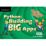 Libro Coding Club Python: Building Big Apps Level 3 - Chr...