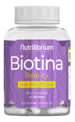 Biotina Beauty Capelo Pele Unhas 60 Cápsulas Nutrilibrium