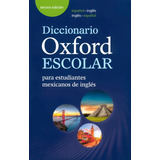 Diccionario Oxford Escolar Para Estudiantes Inglés - Español