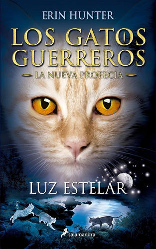 Libro: Luz Estelar (gatos Guerreros Warriors) (spanish Editi