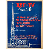 Cartel Vintage Televisora Canal 6 Monterrey Xet-tv 1967 /26