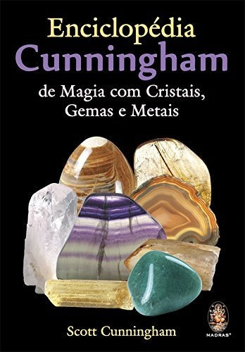 Livro Enciclopédia Cunningham De Magia Com Cristais, Gemas E Metais