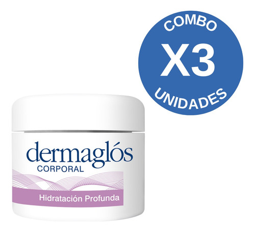 Combo X3 Dermaglos Crema Corporal Hidratación Profunda 200 G