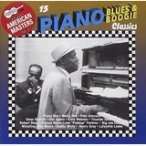 15 Piano Blues & Boogie Clásicos.