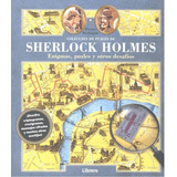 Libro Sherlock Holmes Coleccion Puzzles Enigmas Y Otros D...