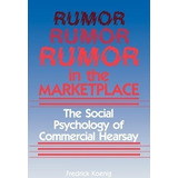 Rumor In The Marketplace - Fredrick Koenig
