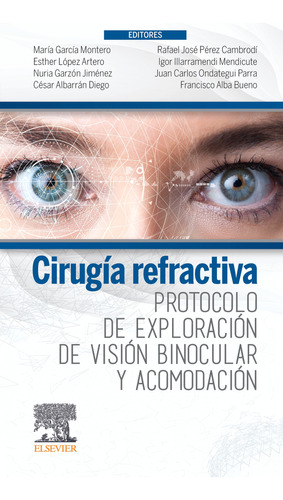 Cirugia Refractiva Protocolo De Exploracion De Vision Binocu