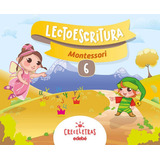 Creceletras Lectoescritura 6 Montessori, De Edebé, Obra Colectiva. Editorial Edebé, Tapa Blanda En Español