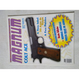 Revista Magnum 65 Colt Ace Faca Pratic Imbel Ruger Caça 1999