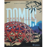 Domos Geodesicos Mario Turegano Manual De Construccion Fdh