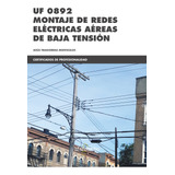 Montaje De Redes Electricas Aereas De Baja Tension - Tras...