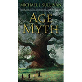 Age Of Myth Book One Of The Legends Of The First Empire