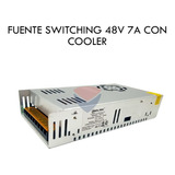 Fuente Switching 48v 7.5a Metalica Megalite Cooler Cctv Led