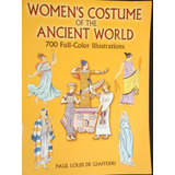 Moda  :  Women's  Costume Of The  Ancient  World