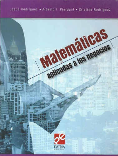 Matematicas Aplicadas A Los Negocios