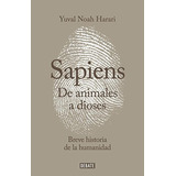 Sapiens De Animales A Dioses / From Animals Into Gods: Breve