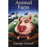 Animal Farm. New Literatura - Orwell, George