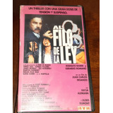 Al Filo De La Ley (vhs) Juan Carlos Desanzo- Rodolfo Ranni