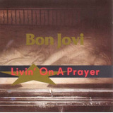 Bon Jovi - Livin´ On A Player - Importado