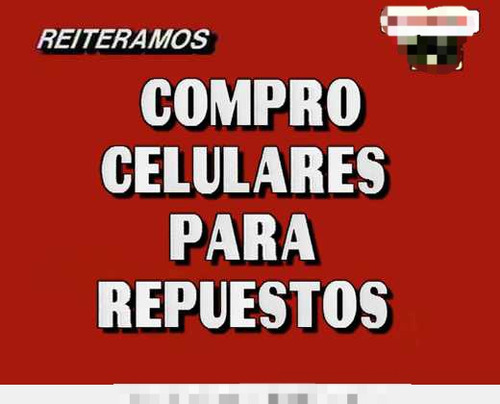 Compro Celulares Para Respuestos