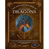 Libro: The Game Masterøs Book Of Legendary Dragons: Epic New