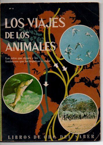 Los Viaje De Los Animales - Del Saber 