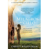 Milagros Del Cielo, Christy Wison Beam