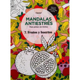 Mandalas Antiestrés Para Pintar N° 7 Frutos Y Huertos