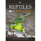 Williams: Reptiles De Buenos Aires