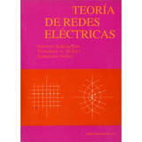 Teoria De Redes Electricas 1º Edicion