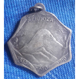Medalla Mendoza Independencia 1810 1910 Tupungato Chimborazo