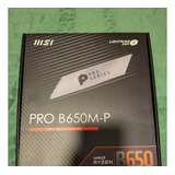 Msi Pro B650 M-p Usada 5 Días