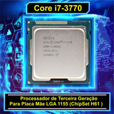 Processador Core I7 3770 3.4ghz Lga 1155 Sem Coler