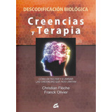 Libro Creencias Y Terapia Descodificacion Biologica