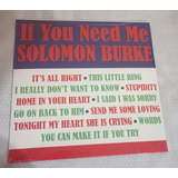 Solomon Burke  If You Need Me (l.p) Disco