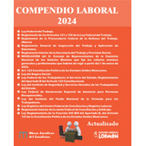 Compendio Laboral - Ley Federal Del Trabajo, Seguro Social..