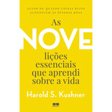 As Nove Lições Essenciais Que Aprendi Sobre A Vida, De Kushner, Harold. Editora Best Seller Ltda, Capa Mole Em Português, 2016